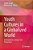 Youth Cultures In A Globalized World: Developments, Analyses And Perspectives-.. - Imagem 1