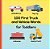 100 First Truck And Vehicle Words For Toddlers-.. - Imagem 1
