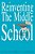 Reinventing The Middle School-.. - Imagem 1