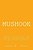 Mushook: What Would You Do If The World Was Being Taken Over By The Government Through A Secret Mind Control Experiment? And, W-.. - Imagem 1