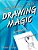 Anyone Can Arts... Drawing Magic Guidebook 1-.. - Imagem 1