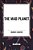 Mad Planet-.. - Imagem 1