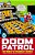 DC Finest: Doom Patrol: The World's Strangest Heroes-.. - Imagem 1
