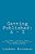 Getting Published: A - Z: From Agents, Copyrights, Formats, Publishers, And Queries To Writer's Block With A Bonus Chapter On Self-Publishing Options-.. - Imagem 1