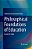 Philosophical Foundations Of Education: Lessons For India-.. - Imagem 1
