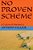No Proven Scheme: A Culture Of Mendacity-.. - Imagem 1