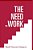 The Need To Work: An American Anthem-.. - Imagem 1