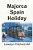 Majorca Spain Holiday-.. - Imagem 1