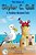 The Story Of Skyler C. Gull: A Feather-Brained Tale-.. - Imagem 1
