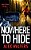 Nowhere To Hide-.. - Imagem 1