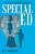 Special Ed: A Supernatural Journey Into Reality-.. - Imagem 1