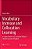 Vocabulary Increase And Collocation Learning: A Corpus-Based Cross-Sectional Study Of Chinese Learners Of English-.. - Imagem 1