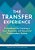 The Transfer Experience: A Handbook For Creating A More Equitable And Successful Postsecondary System-.. - Imagem 1