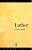 Luther-.. - Imagem 1