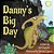 Danny's Big Day-.. - Imagem 1