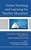 Online Teaching And Learning For Teacher Educators-.. - Imagem 1