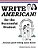 Write American! For The Successful Student-.. - Imagem 1