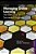 Managing Online Learning: The Life-Cycle Of Successful Programs-.. - Imagem 1