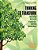 Thinking To Transform: Facilitating Reflection In Leadership Learning (Companion Manual)-.. - Imagem 1