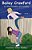 Bailey Crawford: In The Middle Of Trouble-.. - Imagem 1
