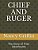 Chief And Ruger: The Story Of Their Adventures-.. - Imagem 1