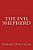The Evil Shepherd-.. - Imagem 1