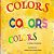 Colors Colors Colors: I Like Colors-.. - Imagem 1