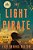 The Light Pirate: Gma Book Club Selection-.. - Imagem 1