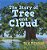 The Story Of Tree And Cloud-.. - Imagem 1
