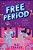 Free Period-.. - Imagem 1