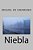 Niebla-.. - Imagem 1