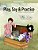 Play, Say & Practice Student Workbook-.. - Imagem 1