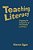 Teaching Literacy: Engaging The Imagination Of New Readers And Writers-.. - Imagem 1