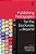 Publishing Pedagogies For The Doctorate And Beyond-.. - Imagem 1