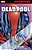Deadpool Epic Collection: Johnny Handsome-.. - Imagem 1