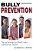 Bully Prevention: Tips And Strategies For School Leaders And Classroom Teachers-.. - Imagem 1