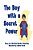 Boy With A Secret Power-.. - Imagem 1