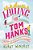 Waiting For Tom Hanks-.. - Imagem 1