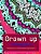 Grown Up Coloring Book 6: Coloring Books For Grownups: Stress Relieving Patterns-.. - Imagem 1