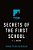 Secrets Of The First School-.. - Imagem 1