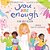 You Are Enough: A Book About Inclusion-.. - Imagem 1