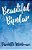 Beautiful Bipolar: A Book About Bipolar Disorder-.. - Imagem 1