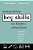 Integrating Key Skills In Higher Education: Employability, Transferable Skills And Learning For Life-.. - Imagem 1
