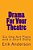 Drama For Your Theatre: Six One-Act Plays And A Short Story-.. - Imagem 1