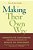 Making Their Own Way: Narratives For Transforming Higher Education To Promote Self-Development-.. - Imagem 1