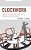 Clockwork: Time-Saving Routines And Tested Strategies For Success-.. - Imagem 1