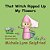 That Witch Ripped Up My Flowers-.. - Imagem 1