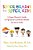 Super Brains For Super Kids: A Super Parent's Guide To Optimum Gut/Brain Health For Their Child-.. - Imagem 1