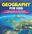 Geography For Kids - Patterns, Location And Interrelationships The World In Spatial Terms 3RD Grade Social Studies-.. - Imagem 1