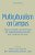 Multiculturalism On Campus: Theory, Models, And Practices For Understanding Diversity And Creating Inclusion-.. - Imagem 1